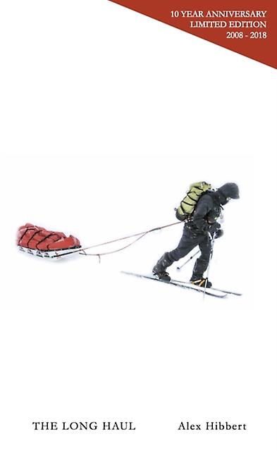 The Long Haul by Alex Hibbert Paperback