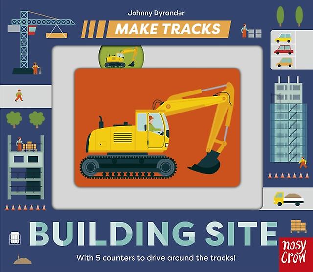 Make Tracks Building Site Board book Book