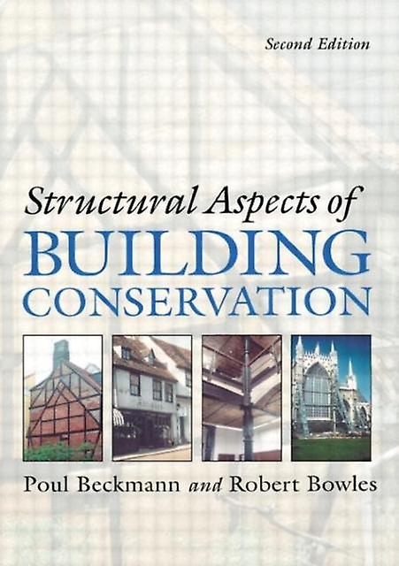 Structural Aspects Of Building Conservation by Robert Bowles Paperback Book