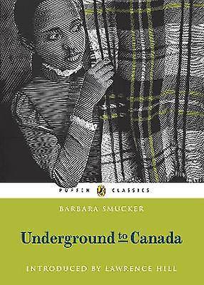 Underground to Canada