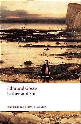 Father And Son by Edmund Gosse Paperback