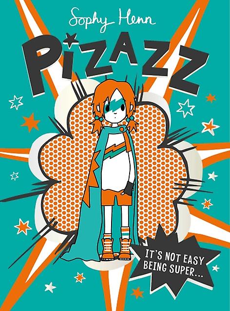Pizazz by Sophy Henn Paperback Book