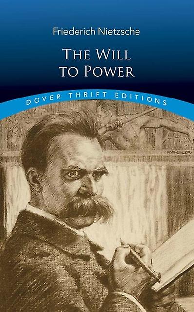 The Will To Power by Friedrich Nietzsche Paperback