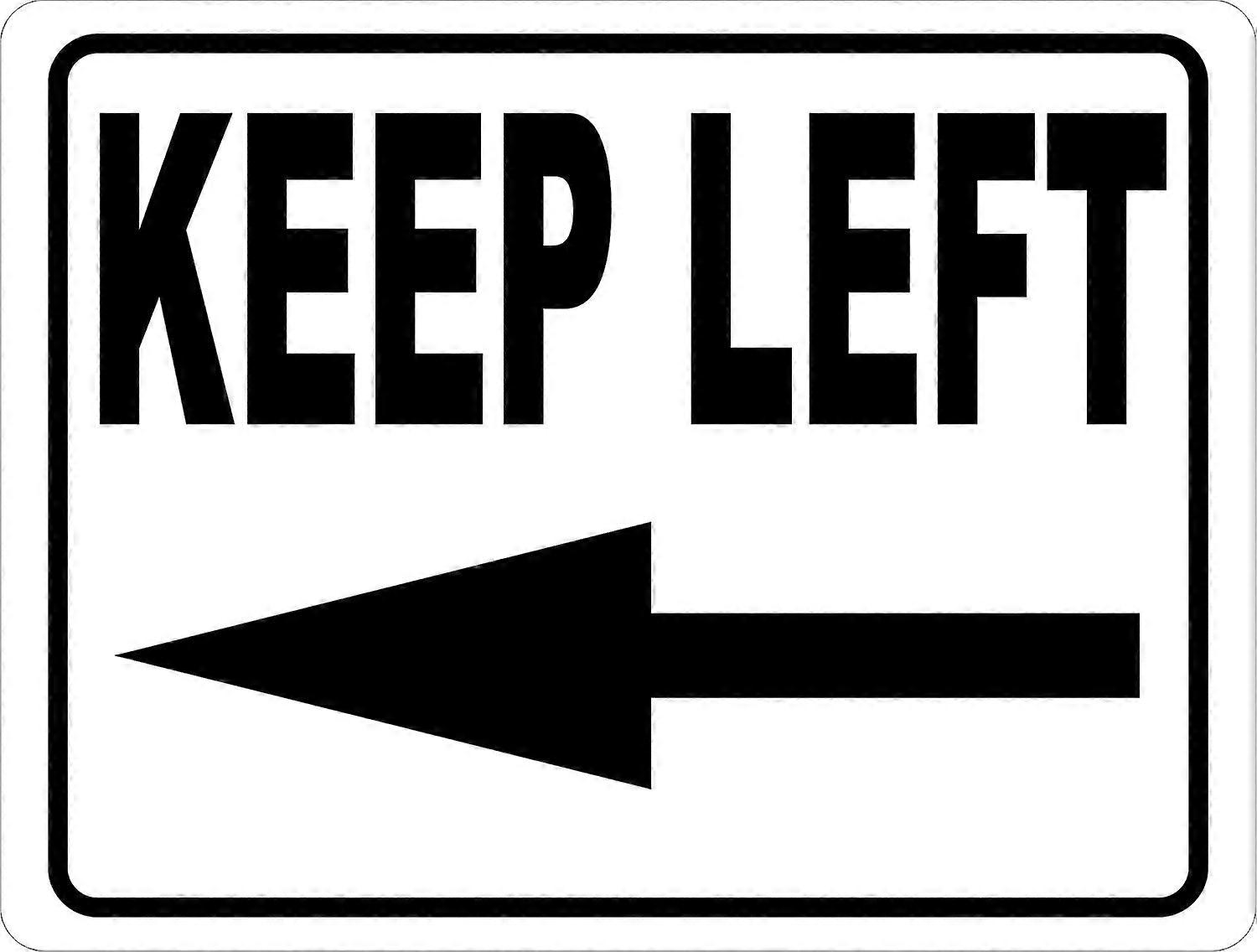 Keep Left With Arrow Sign. 12x18 Metal.