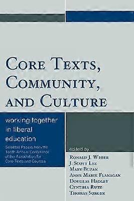 Core Texts Community and Culture