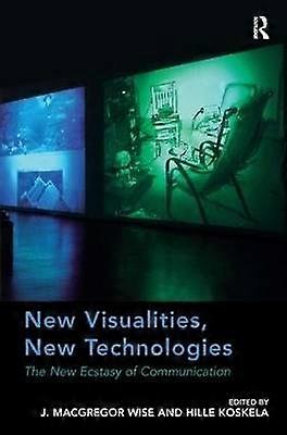 New Visualities New Technologies