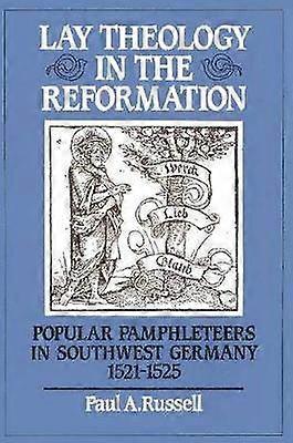 Lay Theology in the Reformation