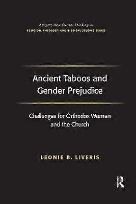 Ancient Taboos and Gender Prejudice