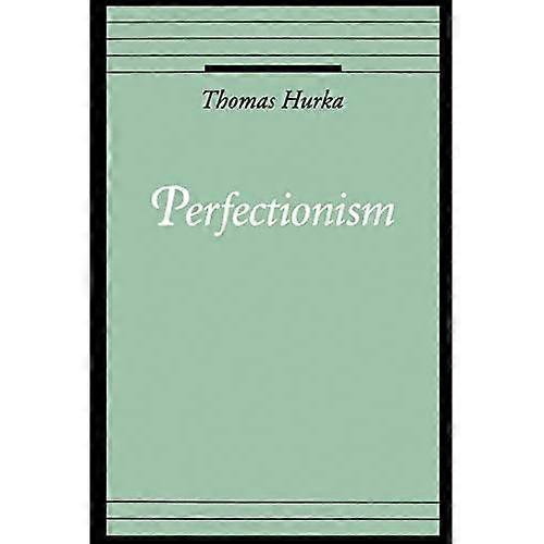 Perfeksjonisme (Oxford etikk serien)