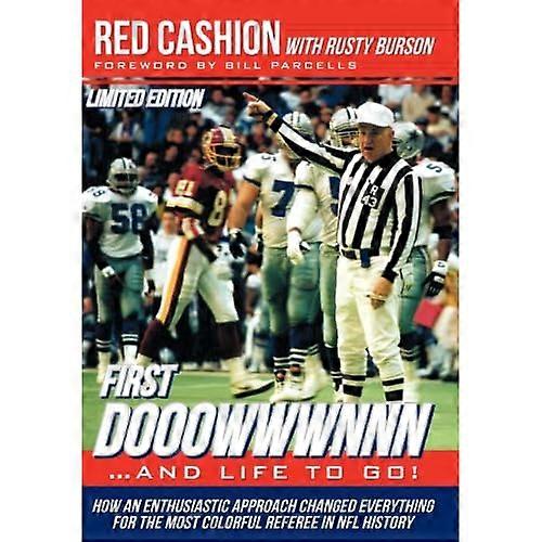 First Dooowwwnnn and Life to Go!