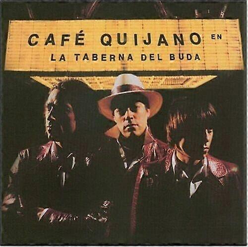 Cafe Quijano La taberna del Buda CD