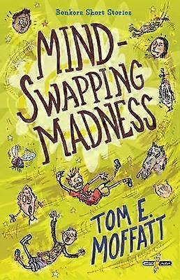 Mind-Swapping Madness