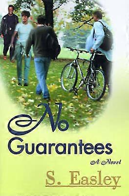 No Guarantees