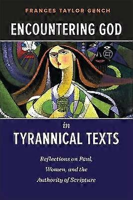Encuentro con Dios en los textos tiránicos