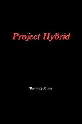 Project Hybrid