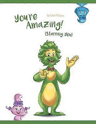 You're Amazing Starring You