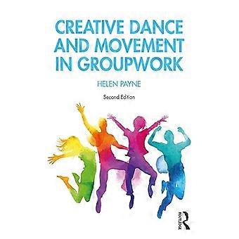 Creative Dance and Movement in Groupwork