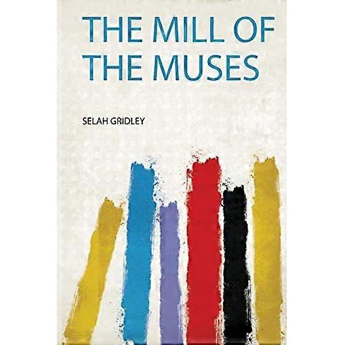 Mill of the Muses