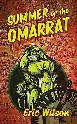 Summer of the Omarrat