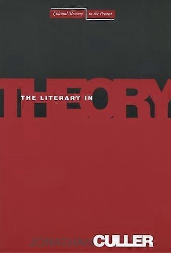 The Literary in Theory