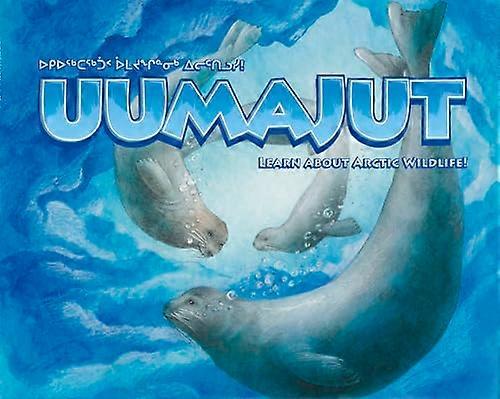 Uumajut Learn About Arctic Wildlife
