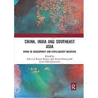 Cina, India e Sud-Est asiatico: percorsi di sviluppo e relazioni stato-società
