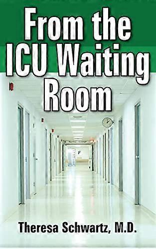 From the ICU Waiting Room