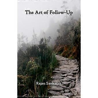 De kunst van de follow-up