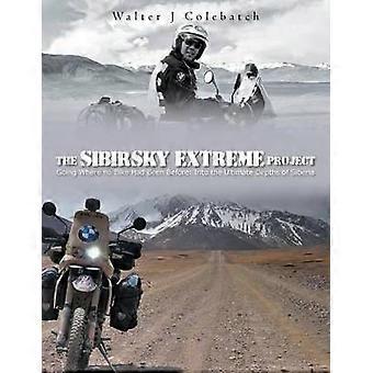 The Sibirsky Extreme Project