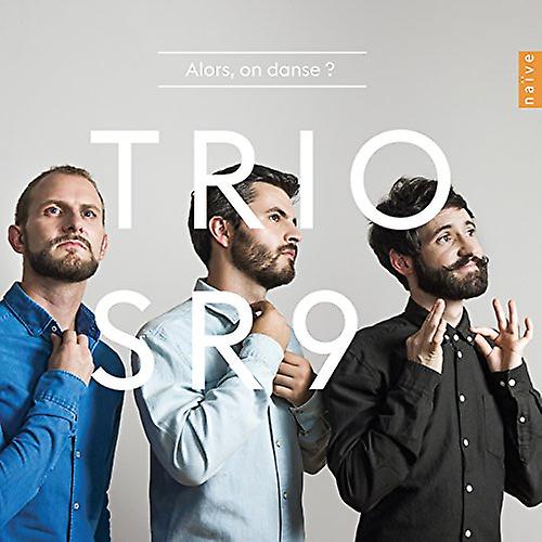 Trio Sr9 - alors, on danse ? [CD]
