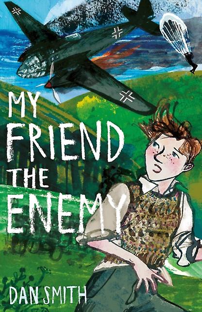 My Friend The Enemy by Dan Smith Paperback