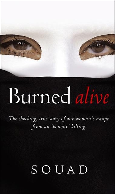 Burned Alive by Souad Paperback Book