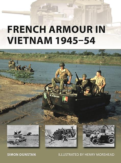 French Armour In Vietnam 194554 by Simon Dunstan Paperback