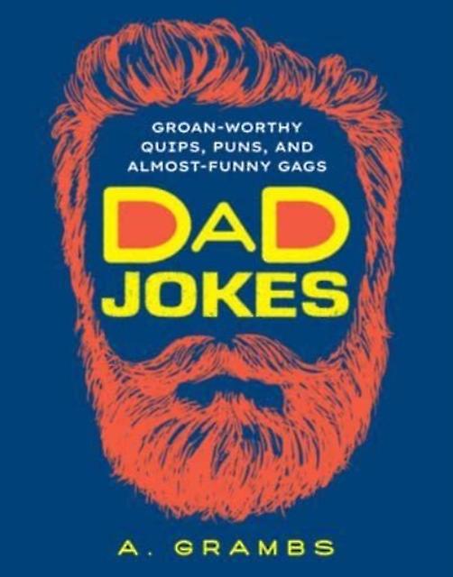 Dad Jokes by A. Grambs Paperback Book