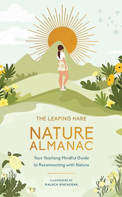 The Leaping Hare Nature Almanac by Leaping Hare Press Hardback Book