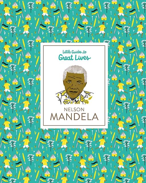 Nelson Mandela by Isabel Thomas Hardback Book