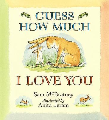 Guess How Much I Love You by Sam McBratney Paperback