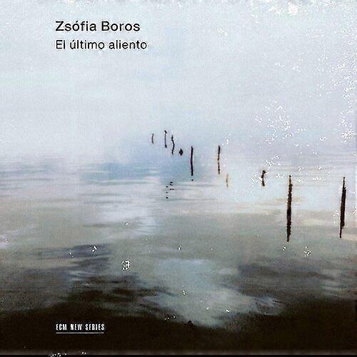 Zsofia Boros : Zsófia Boros: El Último Aliento CD (2023)