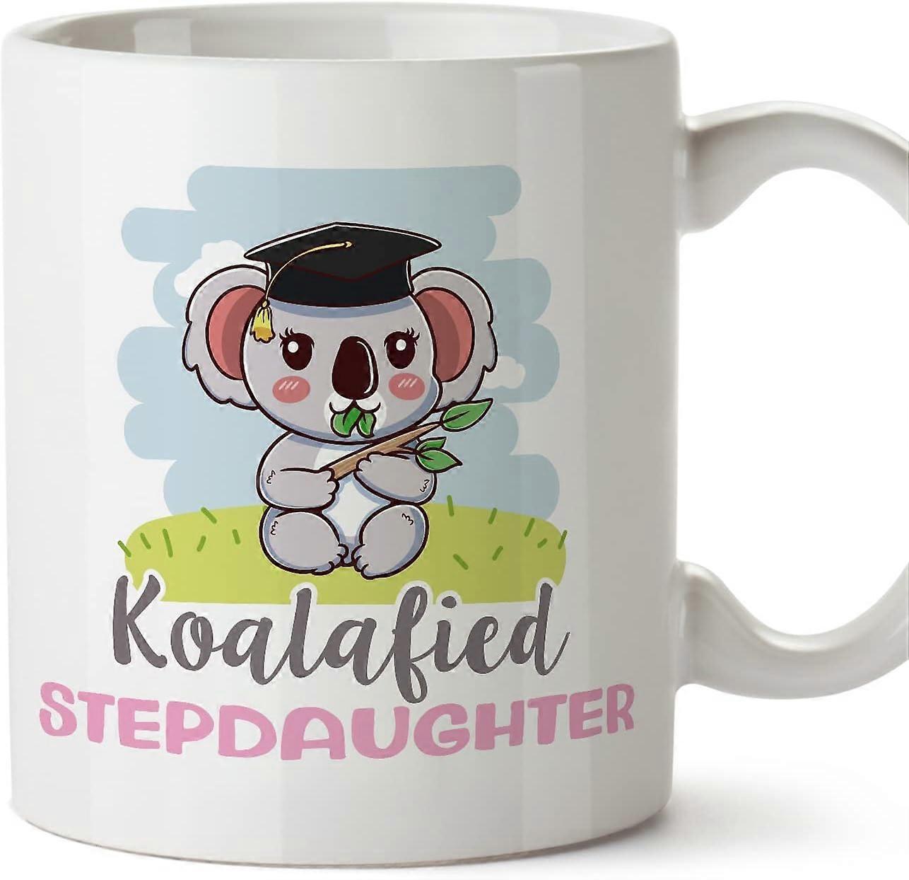 Stepdaughter Mug Koalafied Funny Gift Ceramic 11oz Mug