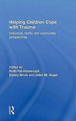 Helping Children Cope with Trauma