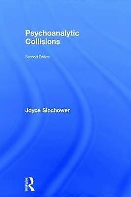 Psychoanalytic Collisions