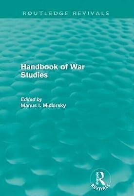 Handbook of War Studies (Routledge Revivals)
