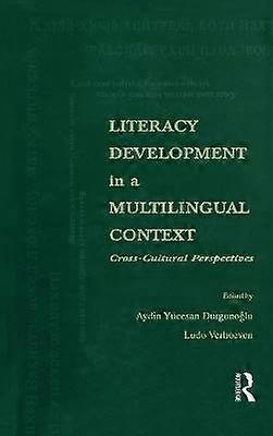 Literacy Development in A Multilingual Context