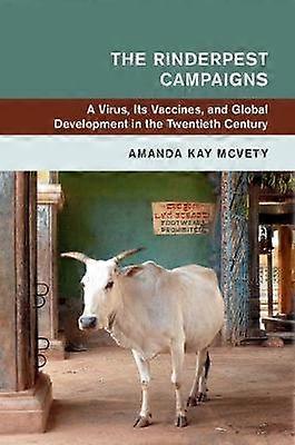 The Rinderpest Campaigns