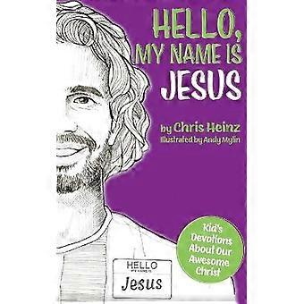 Hallo mein Name ist Jesus