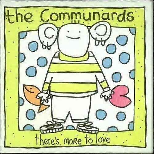 Communards Theres More To Love CD