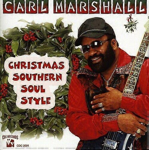 Marshall Carl Christmas Southern Soul Style CD