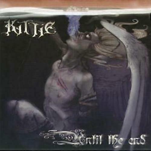 Kittie Until the End CD (2004)