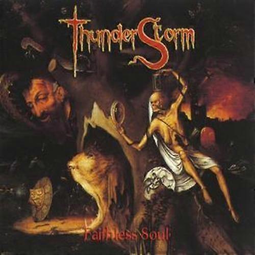 CD Thunderstorm Faithless Soul (2004)