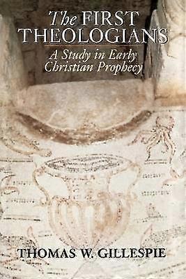 The First Theologians